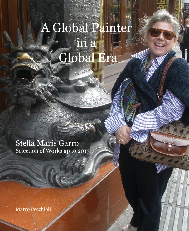 View A Global Painter in a Global Era by Marco Pecchioli