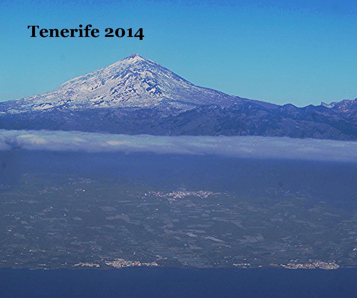 Ver Tenerife 2014 por egiejgo