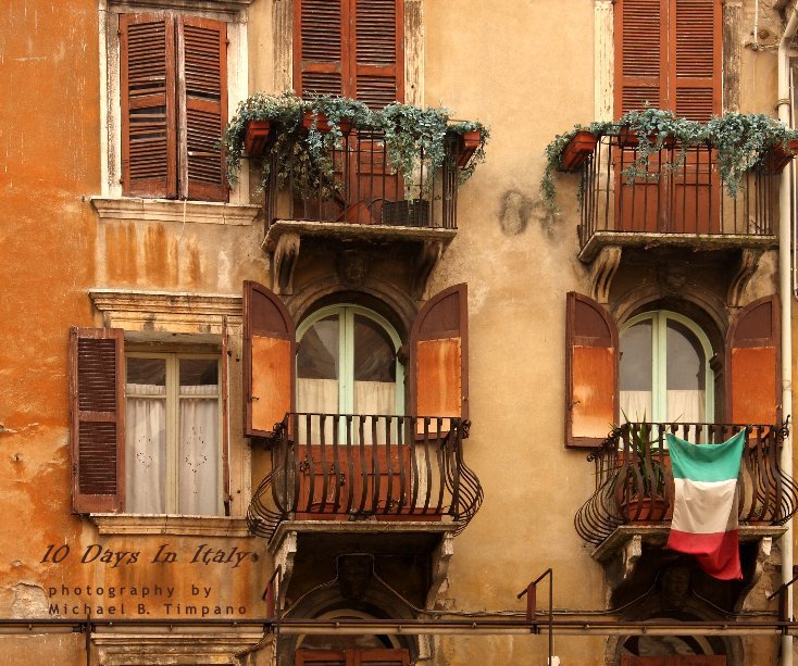 Visualizza 10 Days In Italy di Michael B. Timpano