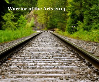 Warrior of the Arts 2014 book cover