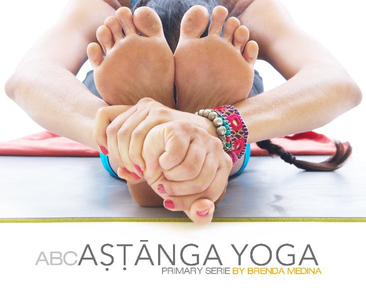 View ABC Astanga Yoga by Brenda Medina