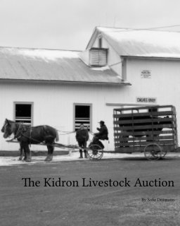 The Kidron Livestock Auction book cover
