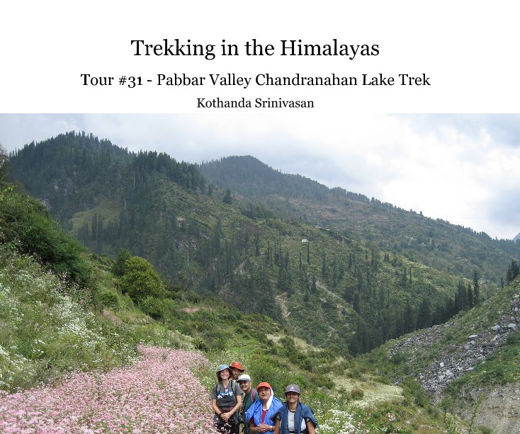 Ver Trekking in the Himalayas por Kothanda Srinivasan