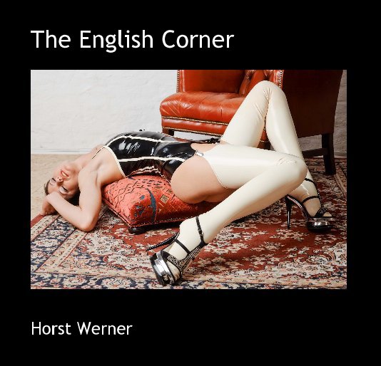 View The English Corner by Horst Werner