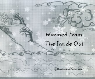 Warmed From The Inside Out book cover