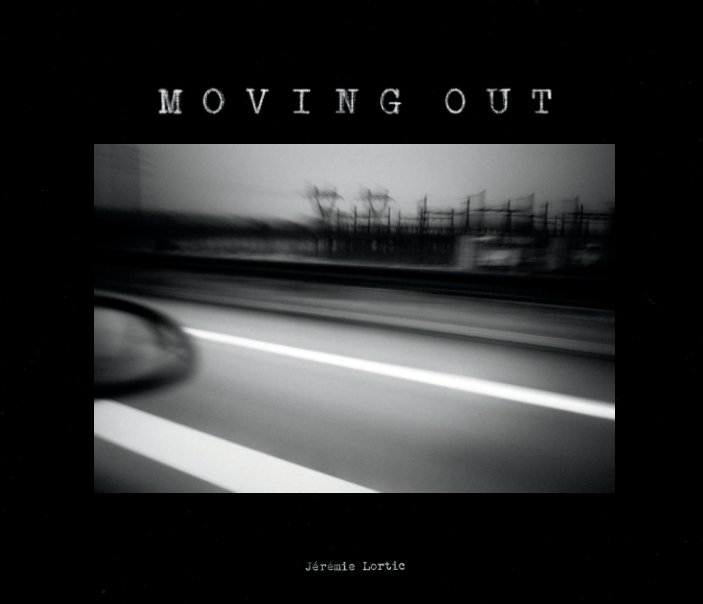 View MOVING-OUT by Jérémie Lortic