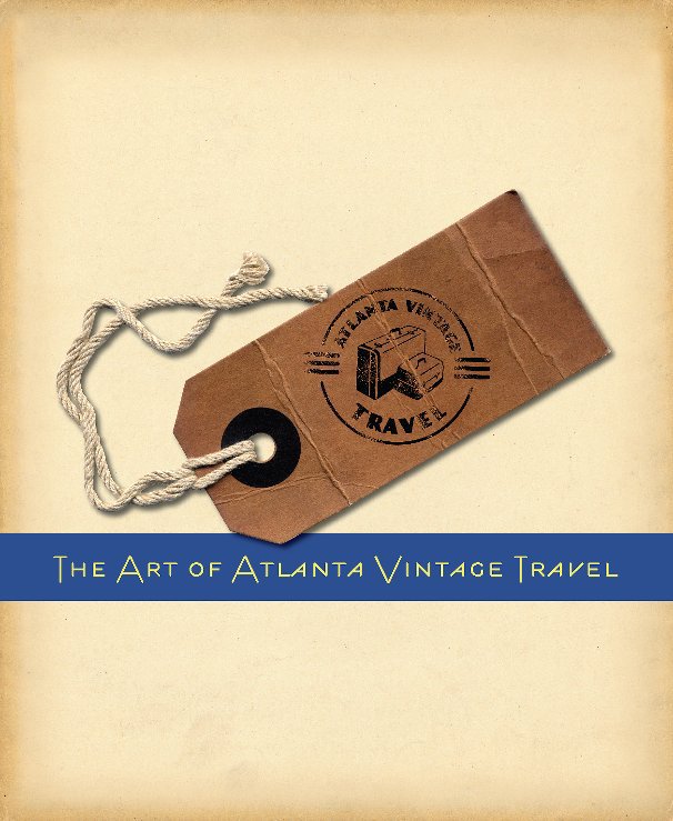 View The Art of Atlanta Vintage Travel by Thomas Burns