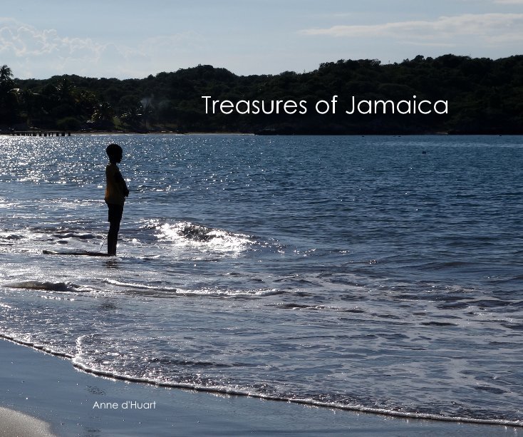 View Treasures of Jamaica by Anne d'Huart