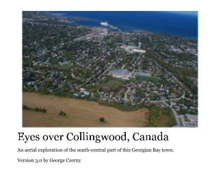 Eyes over Collingwood, Canada book cover