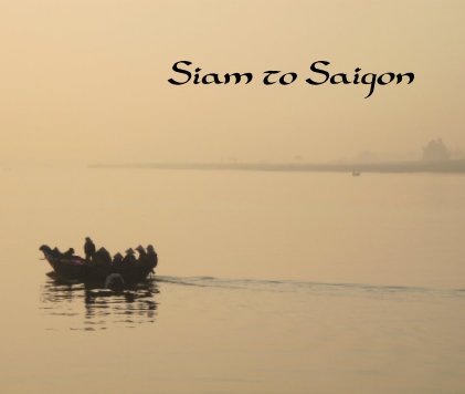 Siam to Saigon book cover