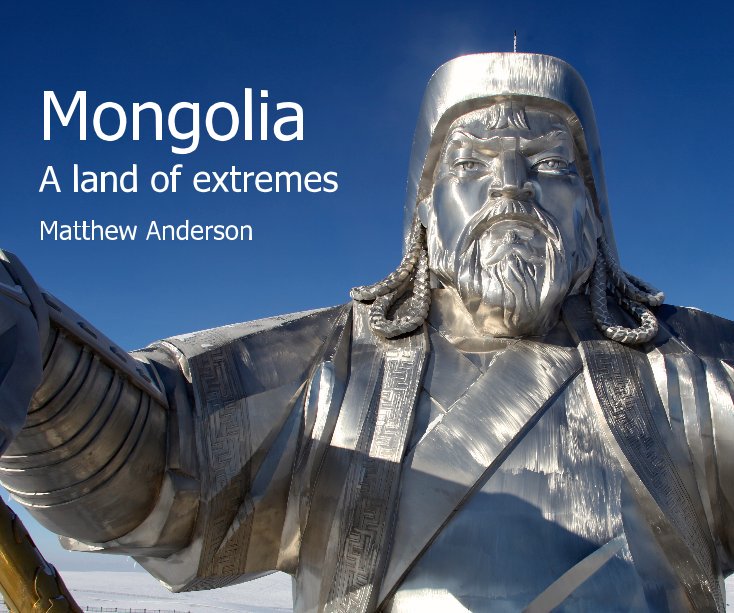 Ver Mongolia por Matthew Anderson