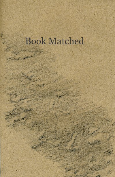 View Book Matched by Emma Welty