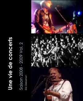 Une vie de concerts - Saison 2008 - 2009 Vol. 2 book cover