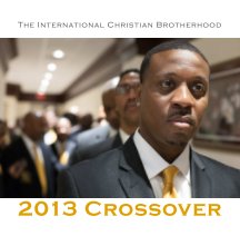 2013 International Christian Brotherhood Crossover book cover