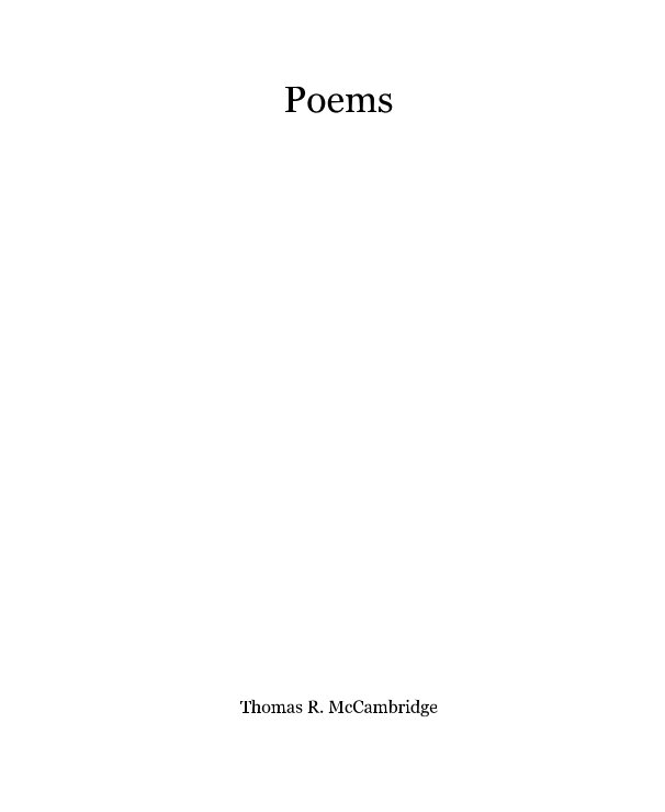 Ver Poems por Thomas R. McCambridge