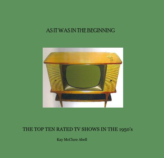Ver AS IT WAS IN THE BEGINNING por Kay McClure Abell