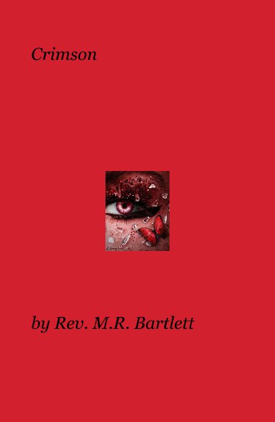 View Crimson by Rev M R Bartlett