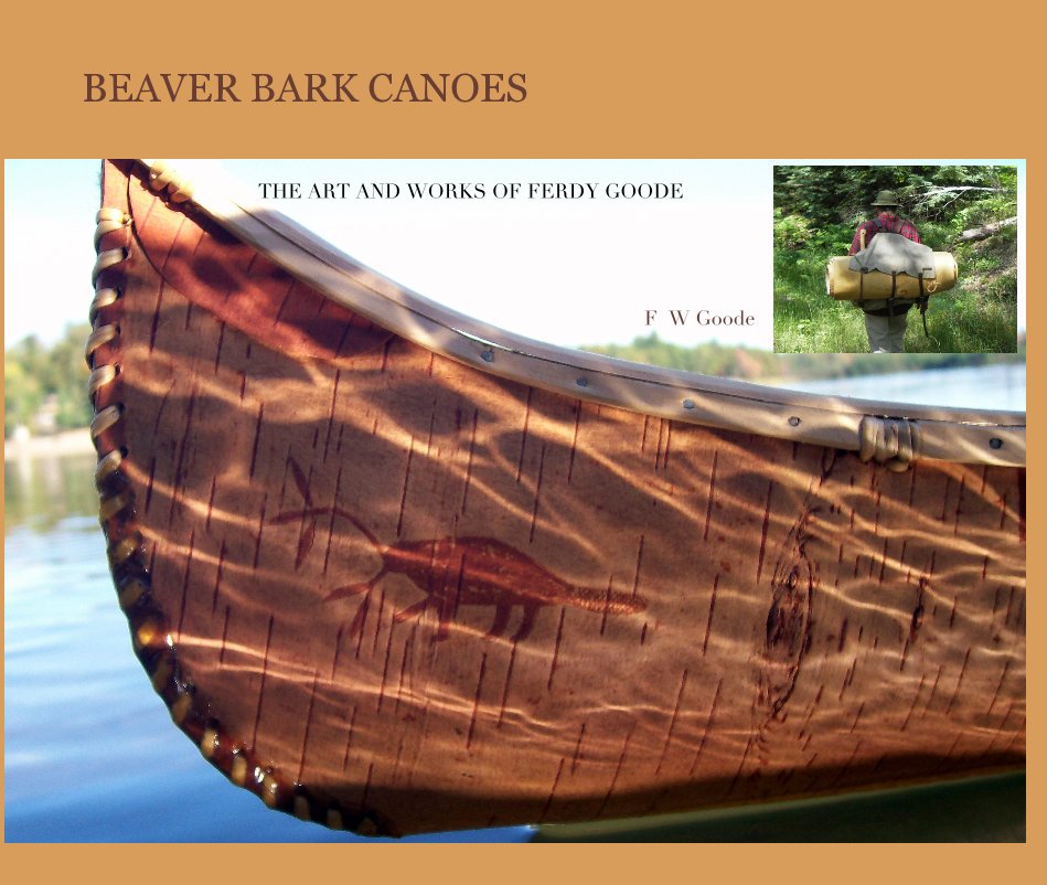 View beaver bark canoes 2 by F W Goode