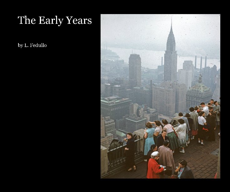 View The Early Years by L. Fedullo