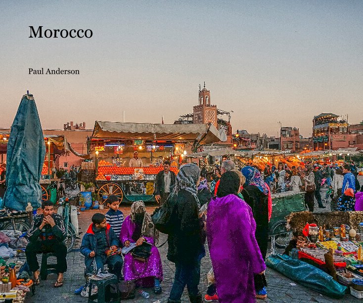 View Morocco by Paul Anderson