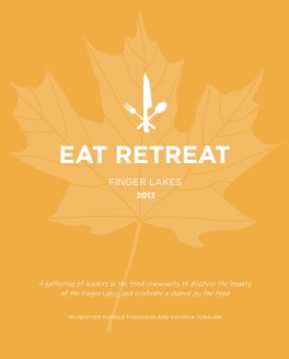 Eat Retreat Finger Lakes book cover