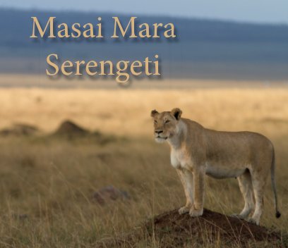 Serengeti Masai Mara book cover