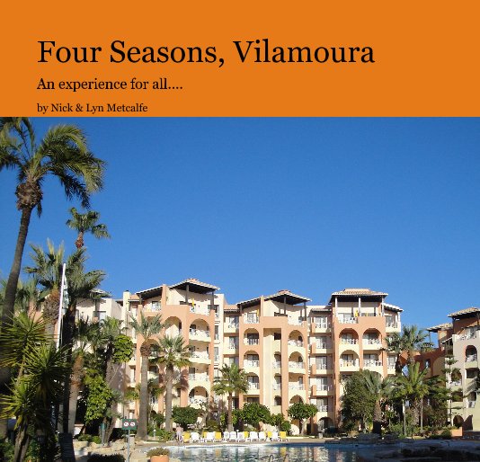 View four seasons, vilamoura by Nick & Lyn Metcalfe