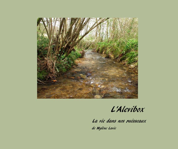 Ver L'Alevibox por de Mylène Lavie