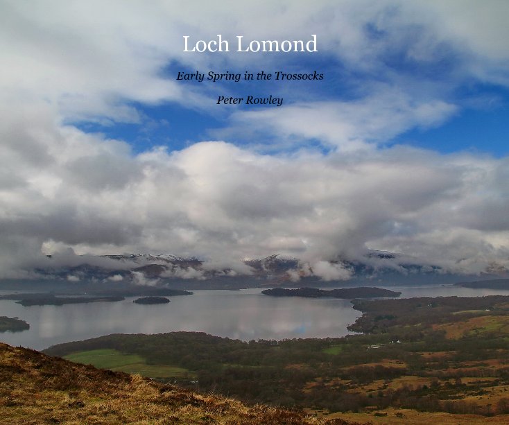 View Loch Lomond by Peter Rowley