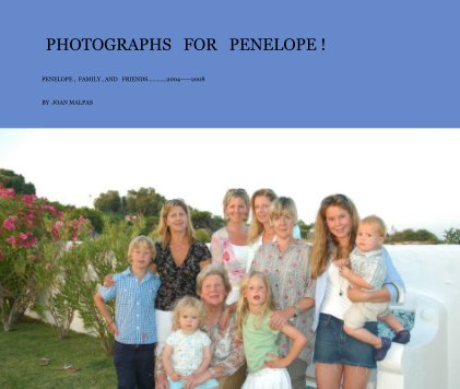 PHOTOGRAPHS FOR PENELOPE ! book cover