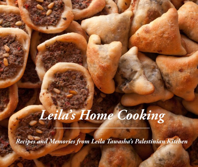 Ver Leila's Home Cooking por Leila Tawasha