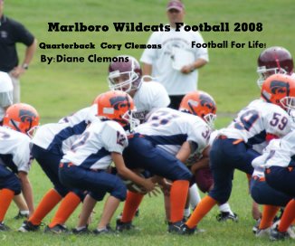 Marlboro Wildcats Football 2008 book cover