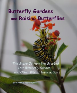 Butterfly Gardens and Raising Butterflies book cover