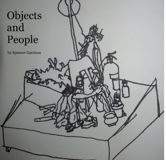 Bekijk Objects and People op Spencer Garrison