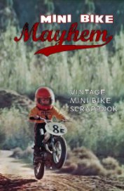 Mini Bike Mayhem book cover