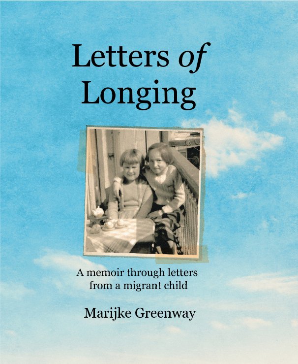 View Letters of Longing by Marijke Greenway