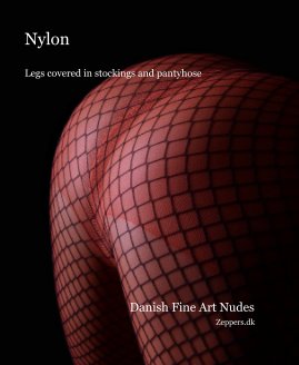 Nylon Legs covered in stockings and pantyhose book cover