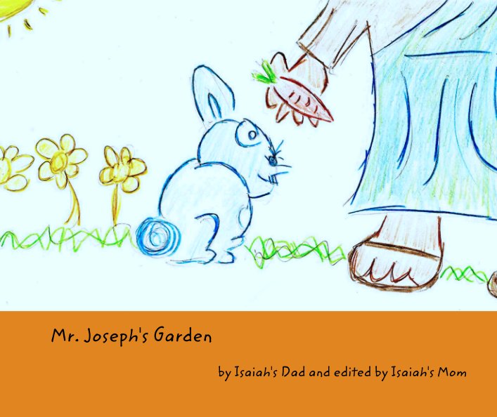Bekijk Mr. Joseph's Garden op Isaiah's Dad and edited by Isaiah's Mom