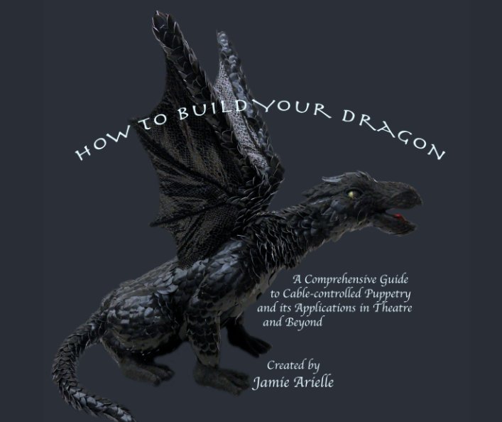 View How to Build Your Dragon by Jamie Arielle
