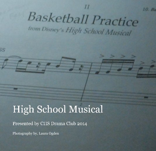 Ver High School Musical por Photography by, Laura Ogden