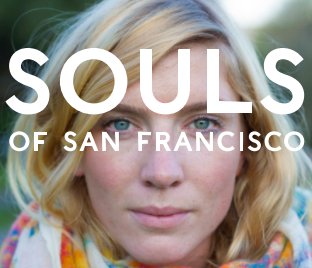 Souls of San Francisco: Volume 1 (Hardcover) book cover