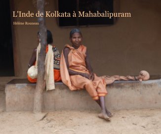 L'Inde de Kolkata à Mahabalipuram book cover