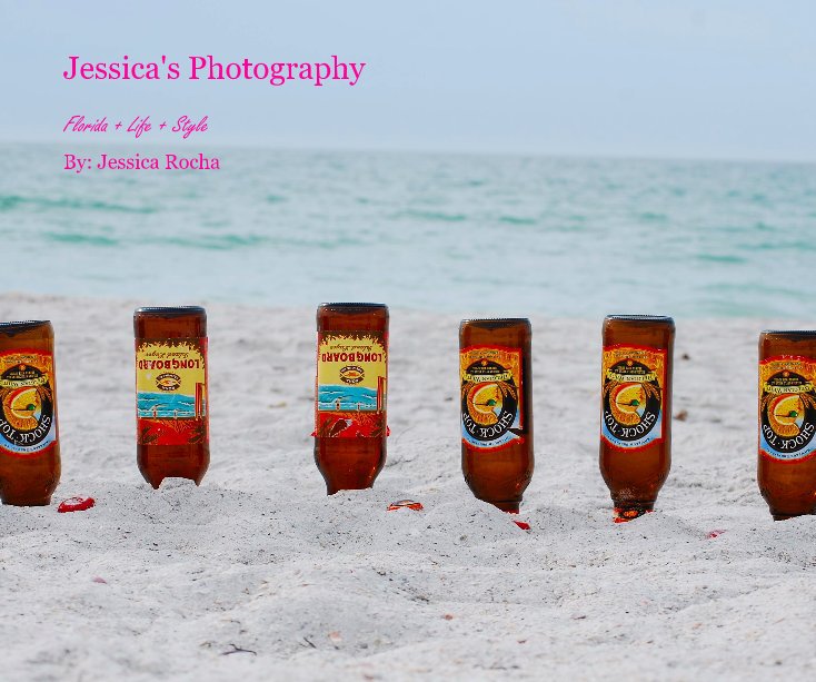 View Jessica's Photography by By: Jessica Rocha