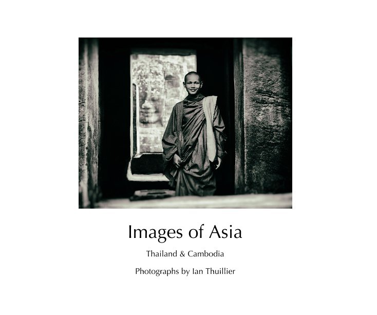 View Images of Asia by Ian Thuillier