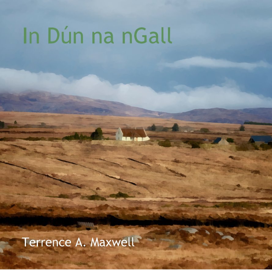 View In Dún na nGall by Terrence A. Maxwell