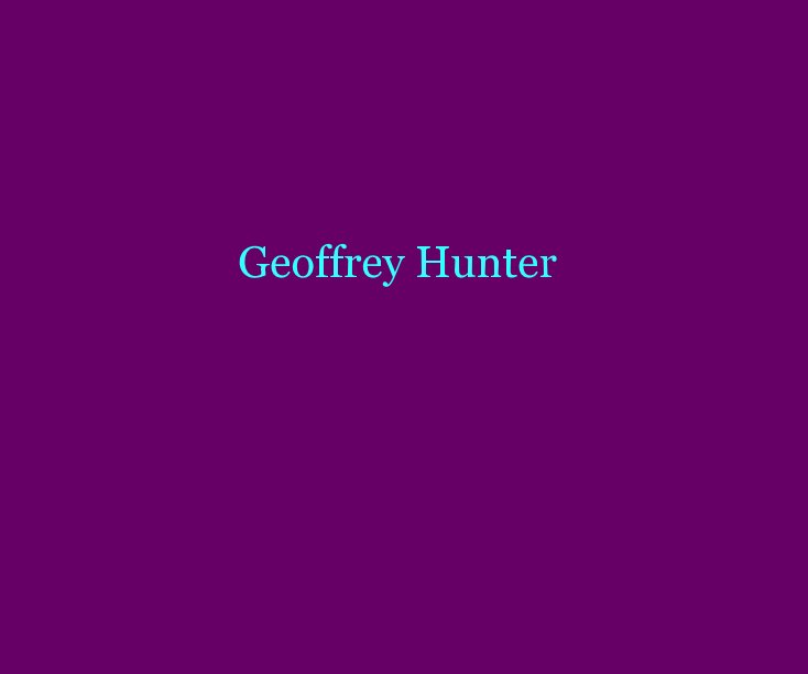 View Geoffrey Hunter by Geoffrey Hunter