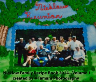 Nicklow Family Recipe Book  vol. 1 book cover