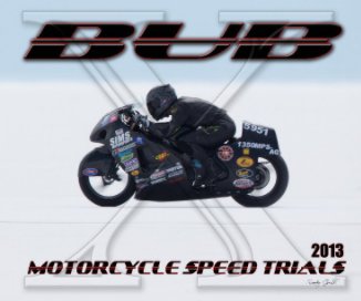 2013 BUB Motorcycle Speed Trials - Okonek book cover