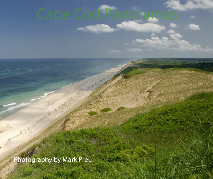 View Cape Cod Panoramas by Mark Preu
