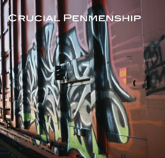 View Crucial Penmenship by Madeline Brooks
